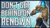 DON’T GET LEFT BEHIND! | How to Farm RENOWN In Shadowlands