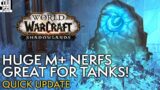 HUGE Last Minute Changes Benefit Tanks In M+! WoW Shadowlands